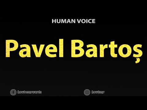 How To Pronounce Pavel Bartos
