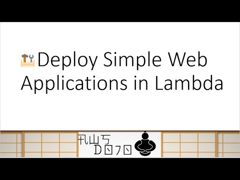 Aws Tutorials Deploy Simple Web Applications In Lambda
