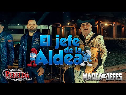 MARCA DE JEFES FT GRUPO REBELDIA - EL JEFE DE LA ALDEA (VIDEO OFICIAL)  #viral #viralvideo