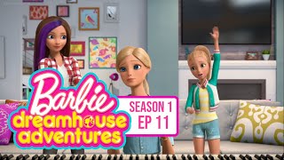 Barbie  Dreamhouse Adventures Season 1 Episode 11