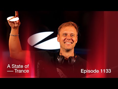 A State of Trance Episode 1133 (@astateoftrance )