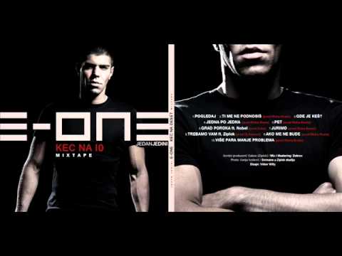 E-One - Trebamo vam feat. Ziplok (prod.Dj Answer)