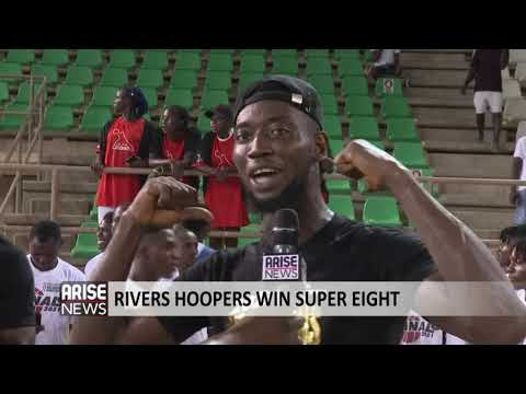 RIVERS HOOPERS WIN SUPER EIGHT - ARISE NEWS REPORT