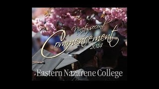 preview picture of video 'Eastern Nazarene College 92nd Commencement'