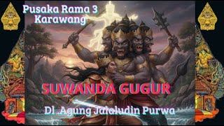 Download lagu WAYANG GOLEK (PATIH SUWANDA GUGUR ) _DL AGUNG JALALUDIN PURWA mp3