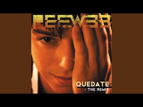 Quedate (Official Remix) - Pee Wee