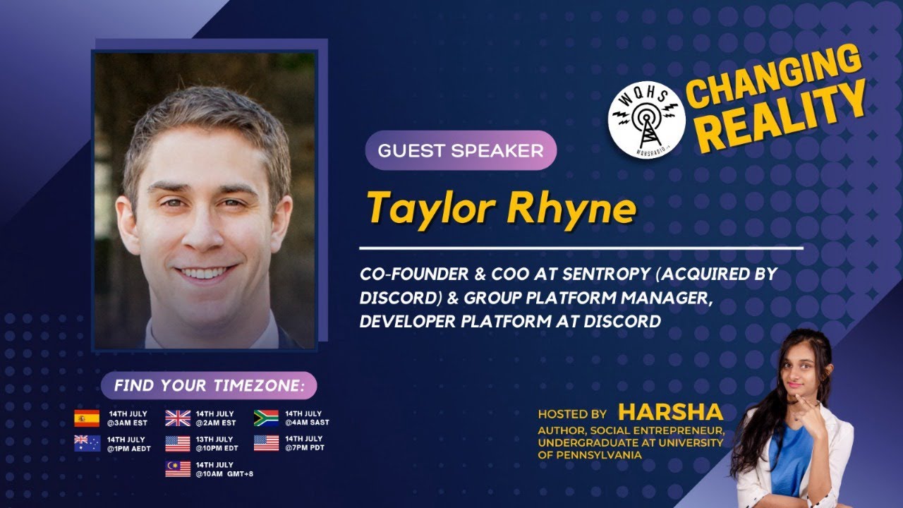 Changing Reality with Taylor Rhyne, Co-Founder & COO at Sentropy