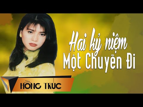 Hai Kỷ Niệm Một Chuyến Đi | Tác giả: Tuấn Khanh & Hoài Linh | Hồng Trúc Official MV