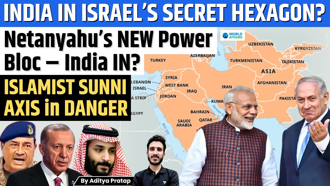 Modi’s Israel Visit 2026: What Is Netanyahu’s ‘Hexagon of Alliances’ ? Is Israel Countering Iran?