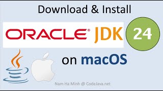 Download and Install Oracle JDK 24 on macOS