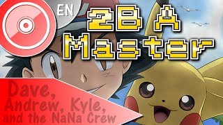POKEMON &quot;2BA Master&quot; - (ENGLISH Cover) | DAVE, ANDREW, KYLE &amp; The NaNa Crew