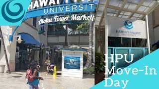 MOVE-IN DAY 2017~ Hawaii Pacific University