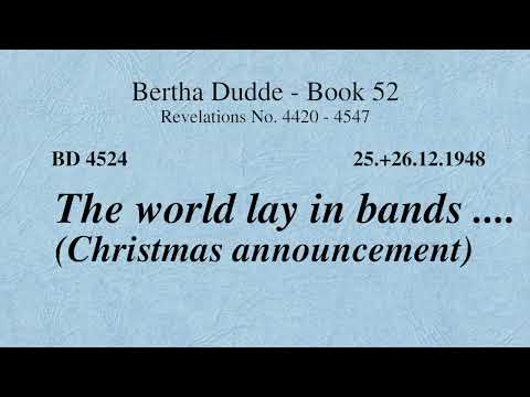 BD 4524 - THE WORLD LAY IN BANDS .... (CHRISTMAS ANNOUNCEMENT)