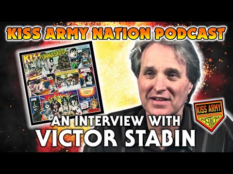 KISS ARMY NATION PODCAST Episode 51 - An Interview with Victor Stabin