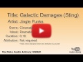 Galactic Damages Sting Jingle Punks Cinematic Dramatic YouTube Audio Library BGM