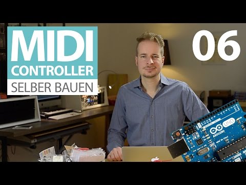 MIDI-Controller selber bauen (E06) Array und for-Schleife Tutorial