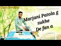 Gaddi Jatt Di Ch Udde Brolle Kambi