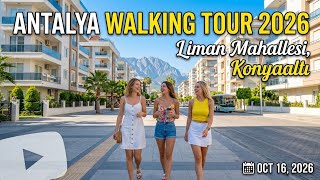 Antalya Walking Tour 2026 | Konyaaltı Liman Mahallesi #antalya #liman #konyaaltı