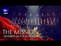 The Mission: On Earth As It Is In Heaven // Danish National Symphony Orchestra & DNCC (LIVE)
