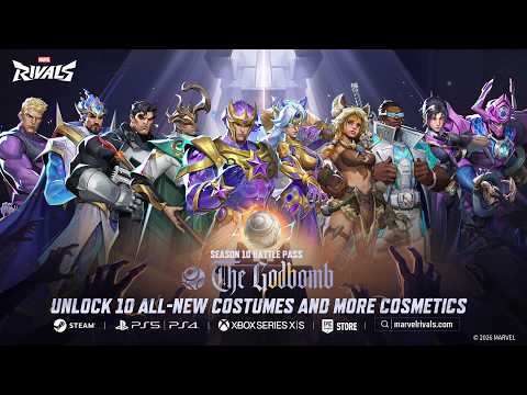Season 10 Battle Pass: The Godbomb | Official Trailer | Marvel Rivals