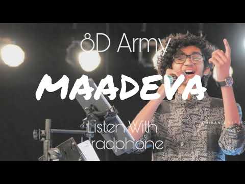 Maadeva - Sanjith Hegde ( 8D Audiio ) Listen with Headphone