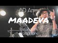 Maadeva - Sanjith Hegde ( 8D Audiio ) Listen with Headphone