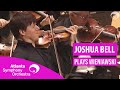 LIVE: Violin Superstar Joshua Bell and the Atlanta Symphony Orchestra