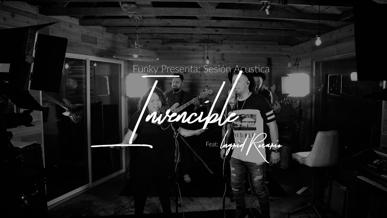 Funky - Invencible ft Ingrid Rosario (Acoustic Series)