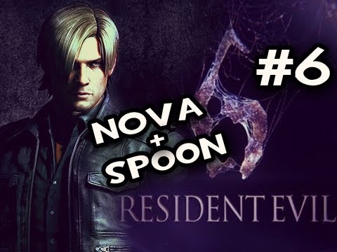 Resident Evil 6: Leons Campaign w/Nova & Sp00n Co-op Ep.6: HOUSE OF WAX