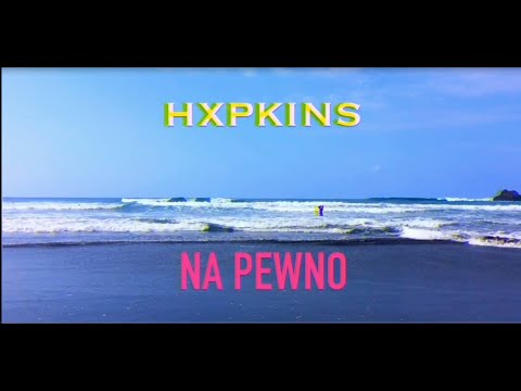 hxpkins - na pewno (prod. worek)