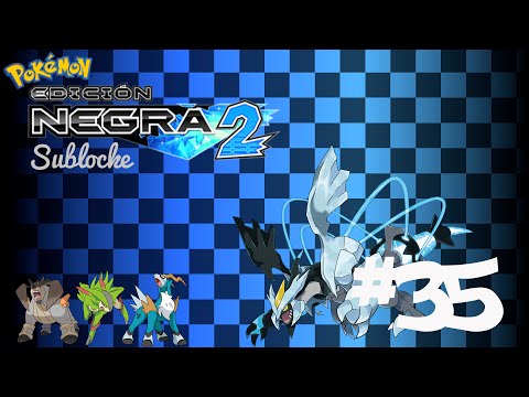 Pokemon Negro 2 Sublocke Ep.35 - Día de Relax