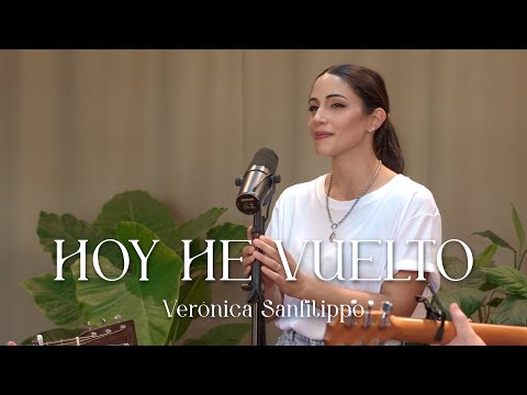 Verónica Sanfilippo - Hoy he vuelto (Cuántas veces siendo niño te recé) / Música Católica Mariana