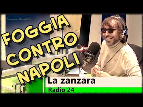 Foggia contro Napoli - La Zanzara 14.1.2022