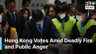 BREAKING: Hong Kong Election Defies Low Turnout Amid Deadly Fire Anger and Crisi