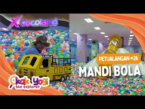 Kak Yogi The Explorer #26: Mandi Bola