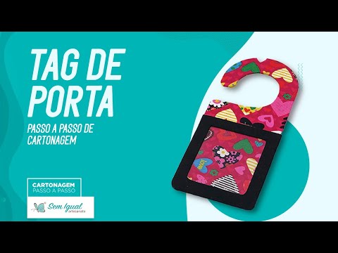 Cardboard Door Sign - Step-by-Step Tutorial by Heloisa Gimenes - Sem Igual Artesanato