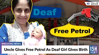 Uncle Gives Free Petrol As Deaf Girl Gives Birth