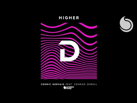 Cedric Gervais feat. Conrad Sewell - Higher (Official Audio)