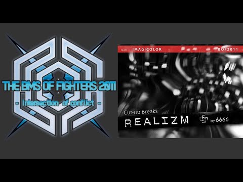 【BMS】【BOF2011】REALIZM【Autoplay】