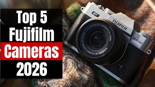 Best Fujifilm Cameras to Buy in 2026: Top Picks for Photography & Video (X-T5, X100VI & More!)