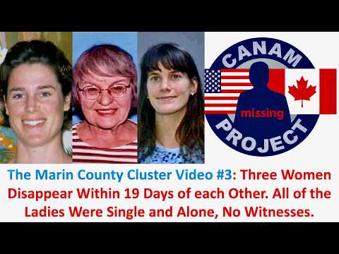 Missing 411 David Paulides Presents The Marin County Cluster Video #3: 3 Go Missing Within 19 Days