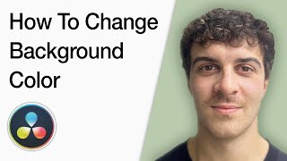 How To Change Background Color In Davinci Resolve (Full 2025 Guide)