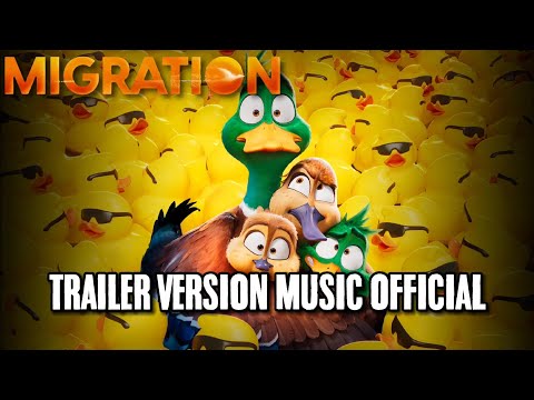 trailer Migration Trailer Version Music Official