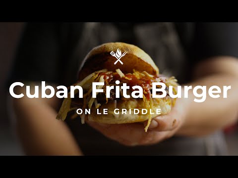 This Cuban Frita Burger Might Be Miami’s Best-Kept Secret - Griddle Recipe