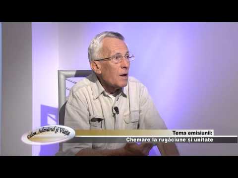 Calea, Adevarul si Viata 433 - Chemare la rugaciune si unitate - Ioan Achim - 2013