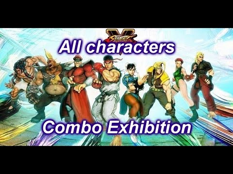 Street Fighter V ' All Clear' All Characters Combo Exhibition