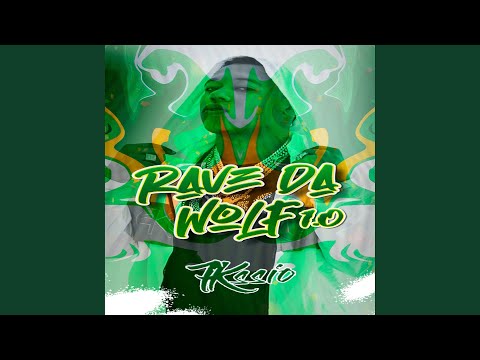 Rave da Wolf 1.0