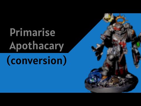 primaris apothecary (conversion)