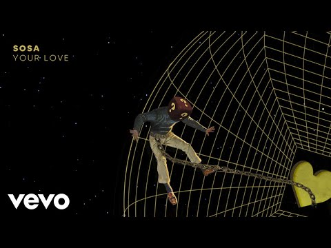 SOSA - Your Love (Audio)