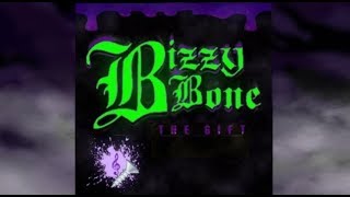 Bizzy Bone - The Gift [Full Album] CHOPPED & SCREWED